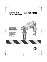Bosch GBM 13 HRE Bruksanvisningar
