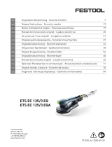 Festool ETS EC 125/3 EQ-Plus Bruksanvisningar