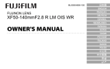 Fujifilm XF50-140mmF2.8 R LM OIS WR Användarmanual