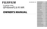 Fujifilm GF45mmF2.8 R WR Lens Användarmanual