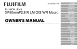 Fujifilm XF80mmF2.8 R LM OIS WR Macro Bruksanvisning