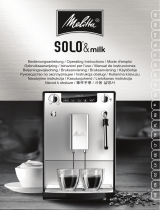 Melitta CAFFEO® SOLO® & Milk Bruksanvisningar