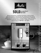Melitta CAFFEO® SOLO® & Perfect Milk Bruksanvisningar
