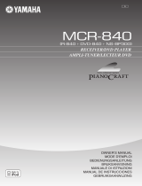 Yamaha MCR-840 Pianocraft Bruksanvisning