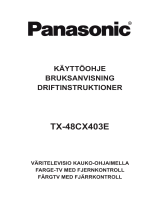 Panasonic TX48CX403E Bruksanvisningar