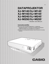 Casio XJ-M140, XJ-M145, XJ-M150, XJ-M155, XJ-M240, XJ-M245, XJ-M250, XJ-M255 (SerialNumber: B9***B) Användarmanual