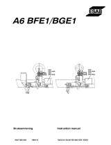 ESAB A6 BFE1 / BGE1 Användarmanual