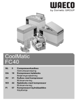 Waeco CoolMatic FC40 Bruksanvisningar