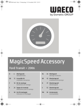 Waeco MagicSpeed Accessory for Ford Transit <2006 Installationsguide