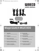 Waeco MagicWatch MWE800 Bruksanvisningar