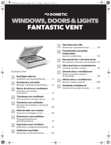 Dometic FanTastic Vent Bruksanvisningar