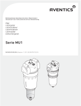 AVENTICS Mode d'emploi, Lubrificateur, série MU1 Bruksanvisningar