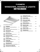 Dometic Skyscreen Powered Bruksanvisningar