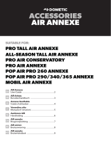 Dometic Pro Tall AIR Annexe, All-Season Tall Annexe, Pro Air conservatory, Pop Air Annexe Pro Air 260 Annexe, Mobil Air Annexe Användarguide