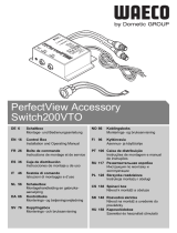 Dometic GROUP WAECO PerfectView Switch200VTO Bruksanvisningar