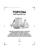 Topcom Multi Steamer 401 Användarmanual