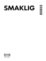 IKEA SMAKLIG Användarmanual