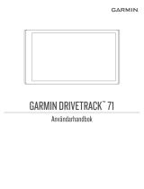 Garmin DriveTrack™ 71 Användarguide
