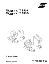 ESAB Miggytrac™ B501, Miggytrac™ B5001 Användarmanual