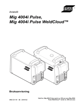 ESAB Mig 4004i Pulse Mig, 4004i Pulse WeldCloud™ Användarmanual