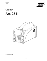 ESAB Arc 251i - Caddy Arc 251i Användarmanual