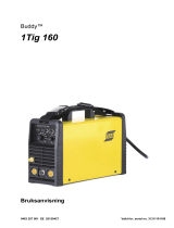 ESAB Tig 160 - Buddy™ Tig 160 Användarmanual