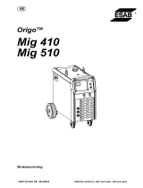 ESAB Mig 410, Mig 510 Origo™ Användarmanual