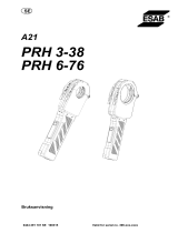 ESAB PRH 6-76 - A21 PRH 3-38 Användarmanual