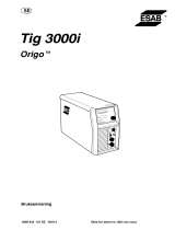 ESAB Tig 3000i Origo™ Tig 3000i Användarmanual
