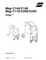ESAB Mag C140, Mag C150, Mag C170, Mag C200, Mag C250 Användarmanual