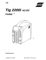 ESAB Tig 2200i AC/DC - Caddy Tig 2200i AC/DC Användarmanual