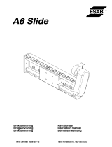 ESAB A6 Slide Användarmanual