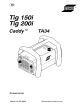 ESAB Caddy Tig 200i - Caddy<sup>®</sup>Tig 150 Användarmanual