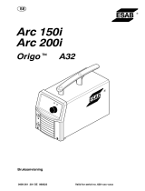 ESAB Origo™ Arc 150i, Origo™ Arc 200i Användarmanual
