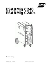 ESAB Mig C240, Mig C240s Användarmanual