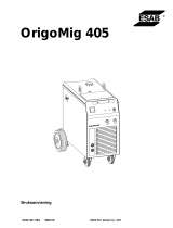 ESAB Origo™Mig 405 Användarmanual