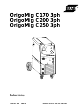 ESAB Origo™Mig C250 3ph Användarmanual