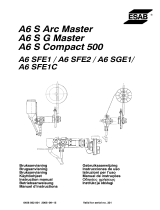ESAB A6 SFE1 / SFE2 / SGE1 / SFE1C Användarmanual