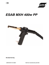 ESAB MXH 300 PP / MXH 400w PP - ESAB MXH 400w PP Användarmanual