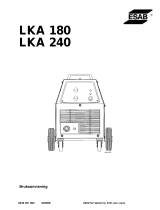 ESAB LKA 180, LKA 240 Användarmanual