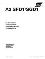 ESAB A2 SFD1 / SGD1 Användarmanual