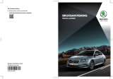 SKODA Superb (2019/07) Bruksanvisning