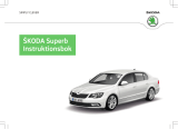 SKODA Superb 3T 05-2014 Bruksanvisning