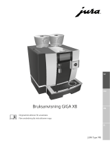 Jura GIGA X8 Bruksanvisningar