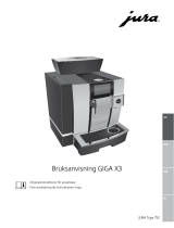 Jura GIGA X3 Bruksanvisningar