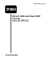 Toro 824 Power Shift Snowthrower Användarmanual