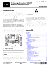 Toro SnowMax 724 ZXR Snowthrower Användarmanual