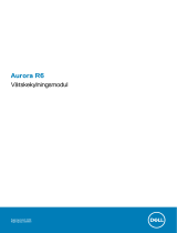 Alienware Aurora R6 Bruksanvisning