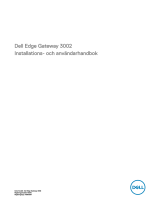 Dell Edge Gateway 3000 Series Användarguide