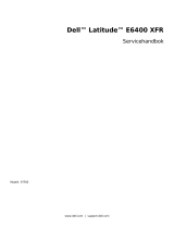 Dell Latitude E6400 XFR Användarmanual